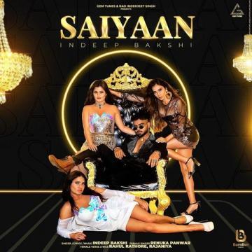 download Saiyaan-Renuka-Panwar Indeep Bakshi mp3